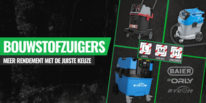 Welke Bouwstofzuiger Kiezen